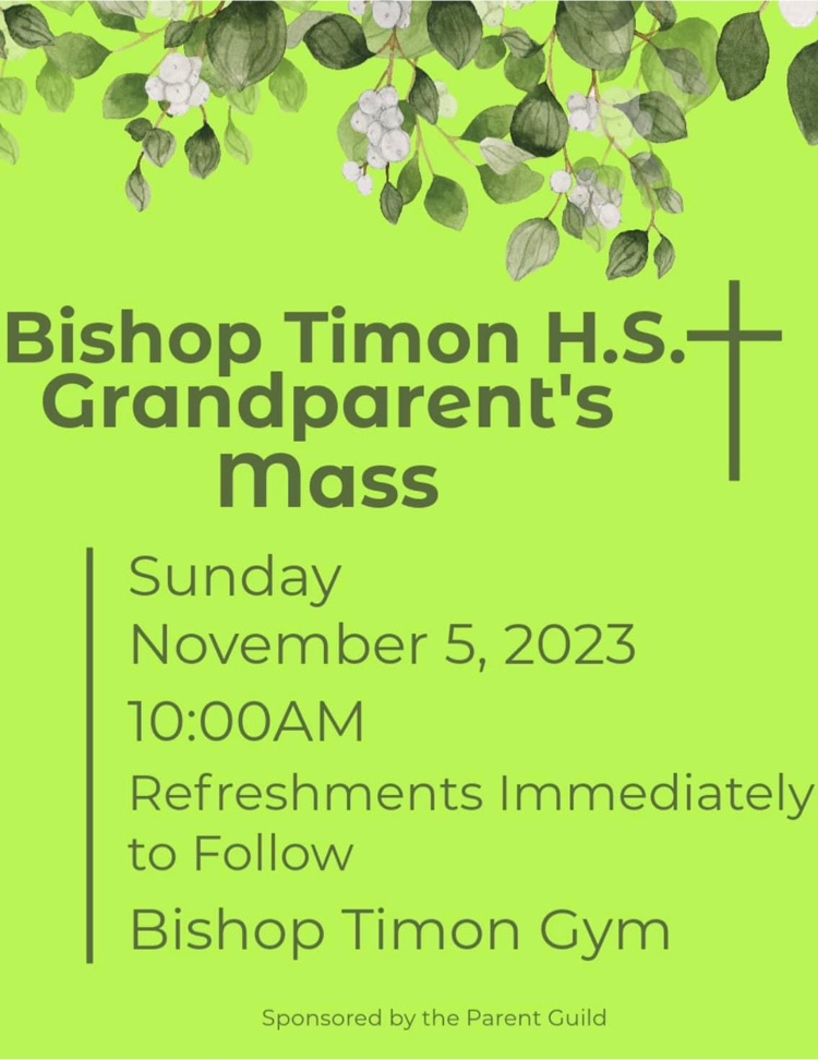 Bishop Timon Parent Guild - Grandparent Mass